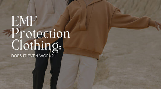 EMF Protection Clothing: Does It Even Work?
