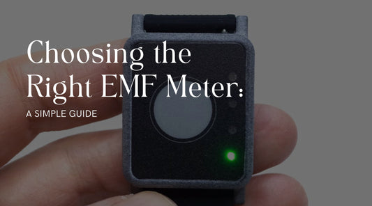 Choosing the Right EMF Meter: A Simple Guide