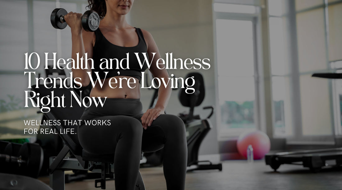 10 Health and Wellness Trends We’re Loving Right Now