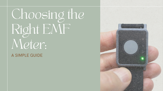 Choosing the Right EMF Meter: A Simple Guide